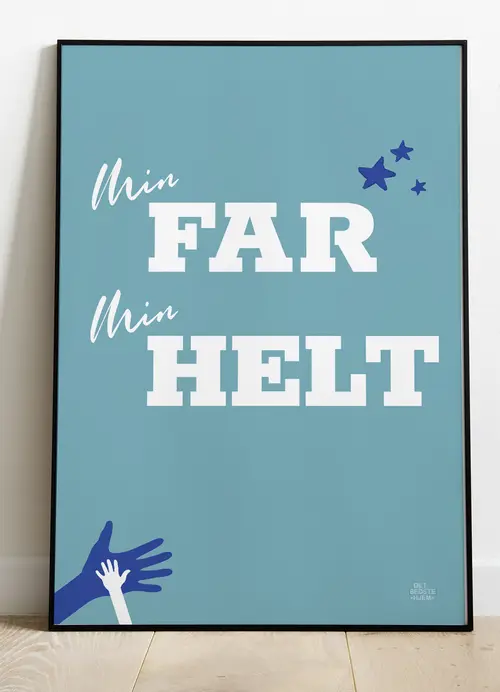 Fars (dag) plakat - Min helt - 21 x 29,7 (A4) Kr. 199,-