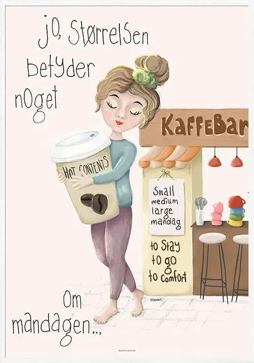 Kaffeplakat - Størrelsen betyder noget