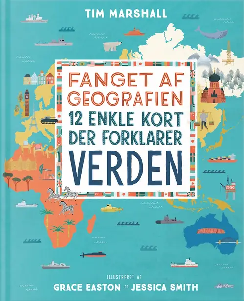 Fanget af geografien, illustreret