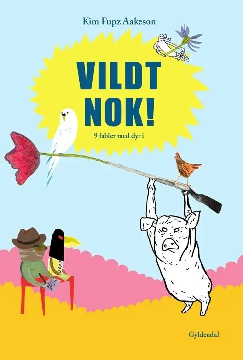 Vildt nok