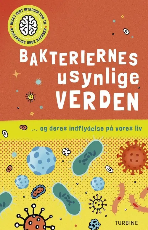 Bakteriernes usynlige verden