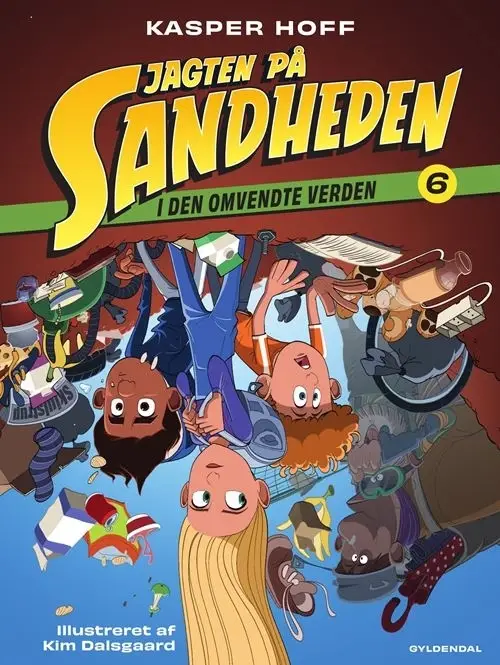 Jagten på sandheden 6 - I den omvendte verden