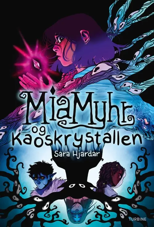 Mia Myhr og kaoskrystallen (bog 2)