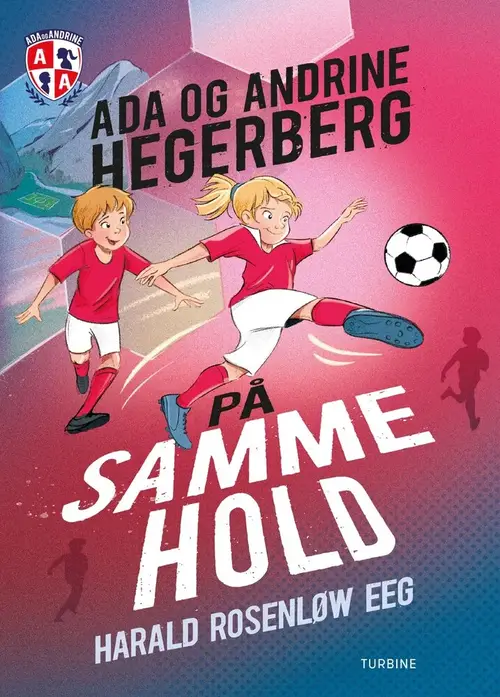 På samme hold  Ada og Andrine