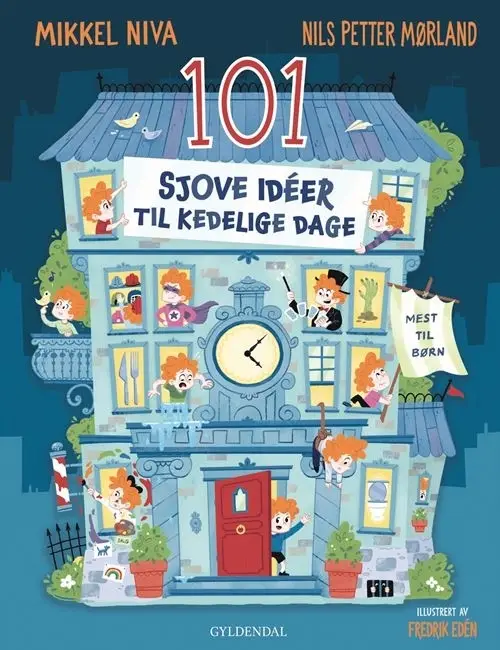 101 sjove idéer til kedelige dage