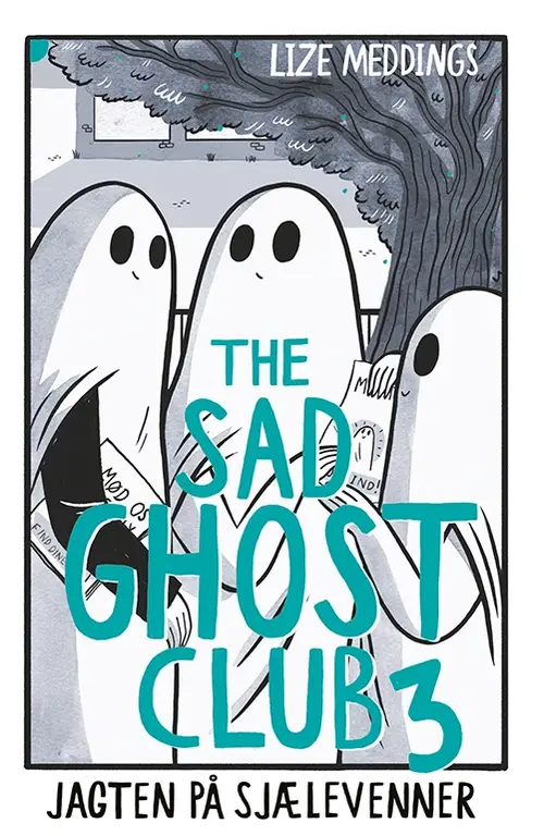 The Sad Ghost Club #3: Jagten på sjælevenner