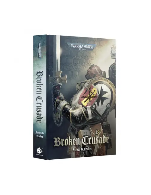 Broken Crusade - Hardback - Black Library