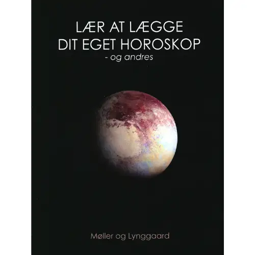 Lær at lægge dit eget horoskop - og andres