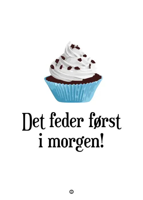 Det feder først i morgen