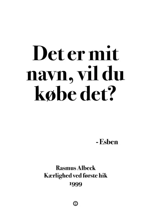 Det er mit navn, vil du købe det?