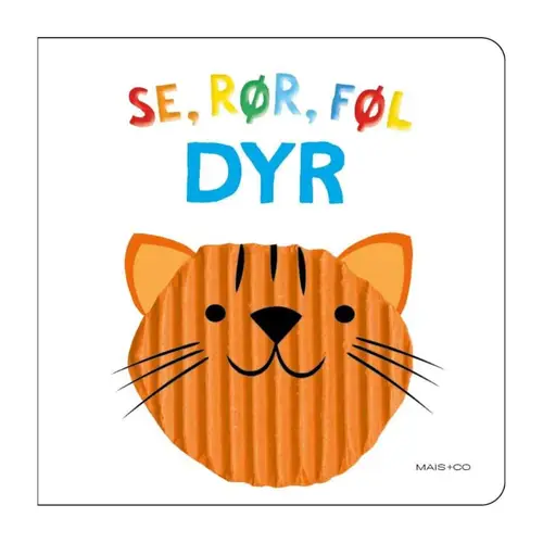 Se, rør og føl - DYR - Mais &amp;amp; Co.