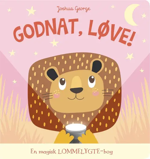 Godnat, Løve! En Magisk Lommelygte-bog